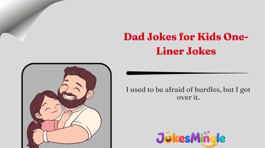 Dad Jokes for Kids One-Liner Jokes