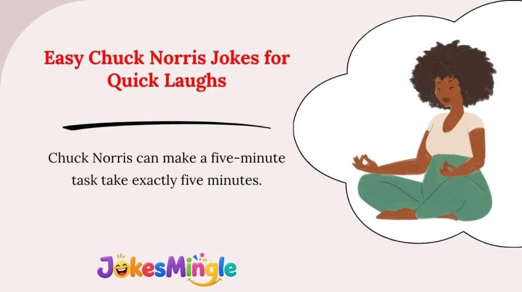Easy Chuck Norris Jokes for Quick Laughs
