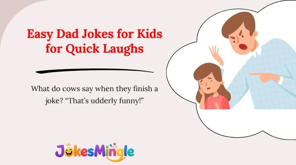 Easy Dad Jokes for Kids for Quick Laughs