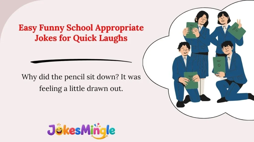 Easy Funny School Appropriate Jokes for Quick Laughs