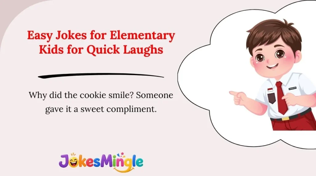 Easy Jokes for Elementary Kids for Quick Laughs