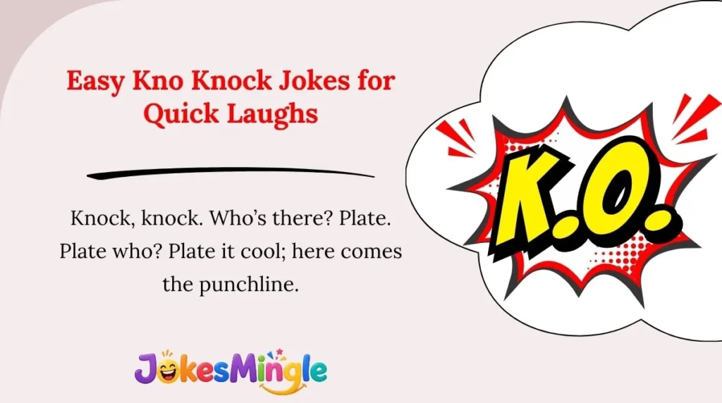 Easy Kno Knock Jokes for Quick Laughs