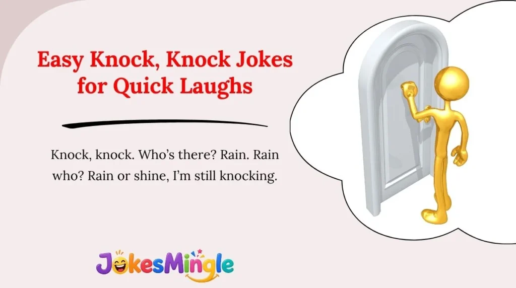 Easy Knock, Knock Jokes for Quick Laughs