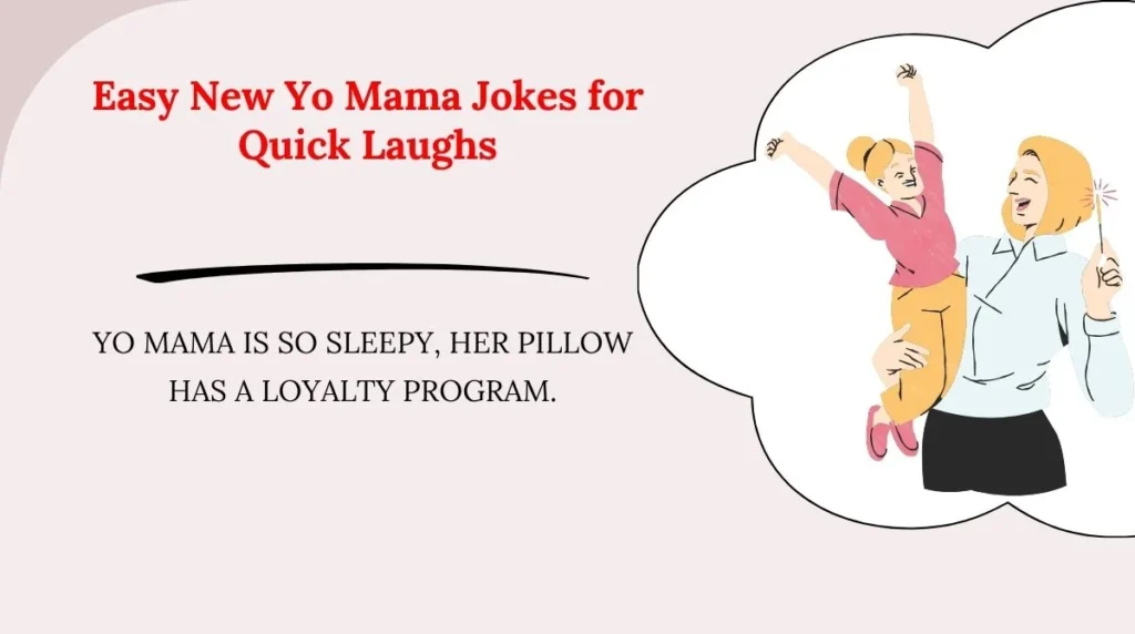 Easy New Yo Mama Jokes for Quick Laughs
