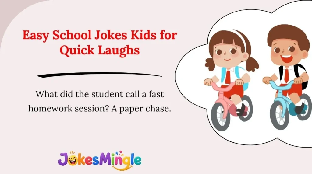 Easy School Jokes Kids for Quick Laughs