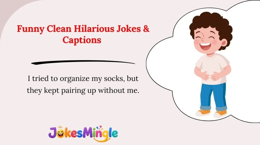 Funny Clean Hilarious Jokes & Captions