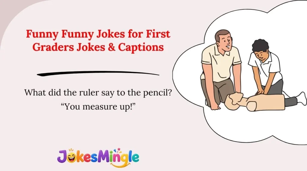 Funny Funny Jokes for First Graders Jokes & Captions 