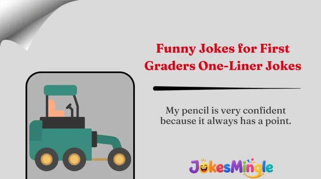 Funny Jokes for First Graders One-Liner Jokes