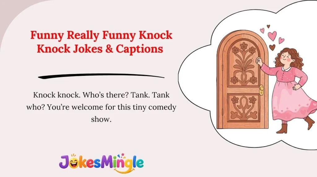 Funny Really Funny Knock Knock Jokes & Captions 