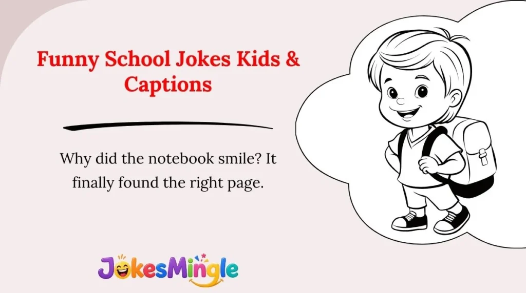 Funny School Jokes Kids & Captions