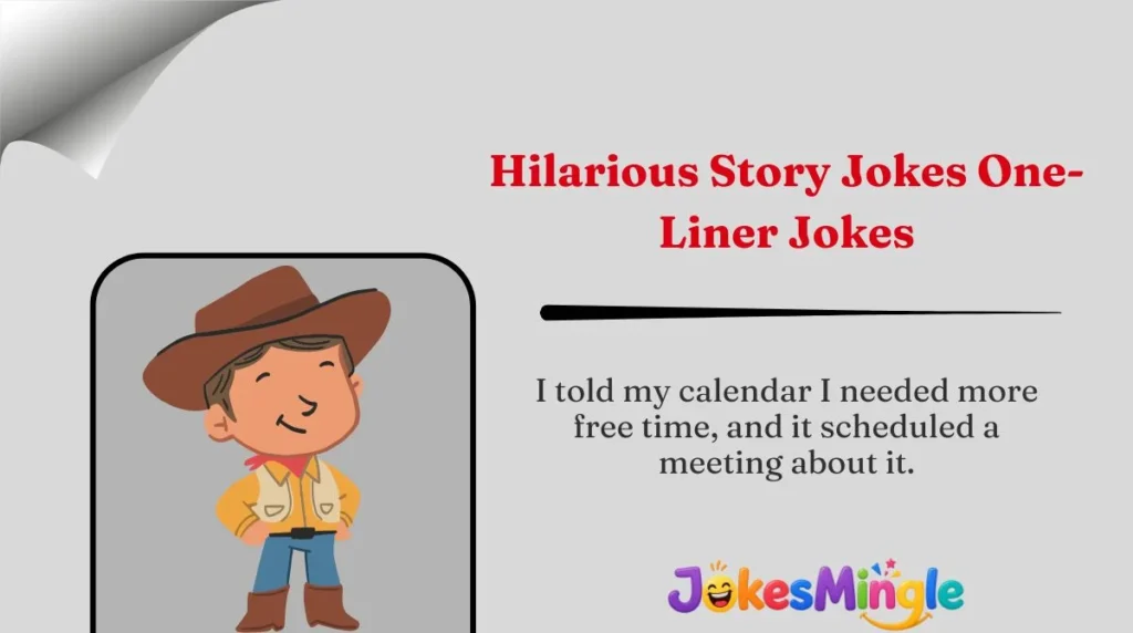 Hilarious Story Jokes One-Liner Jokes