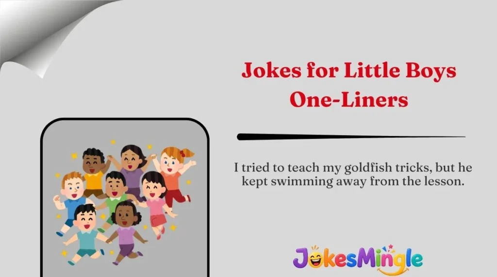 Jokes for Little Boys One-Liners