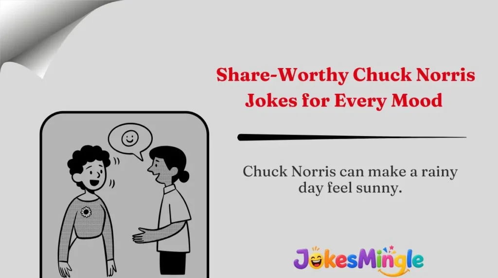 Share-Worthy Chuck Norris Jokes for Every Mood