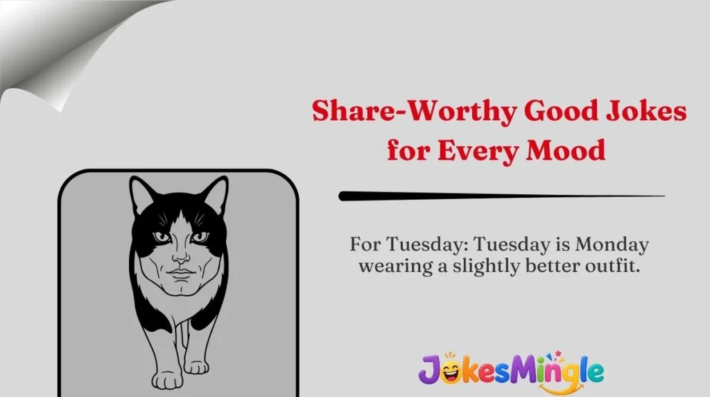 Share-Worthy Good Jokes for Every Mood 