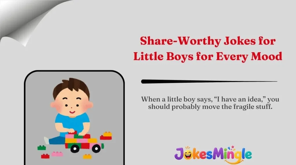 Share-Worthy Jokes for Little Boys for Every Mood 