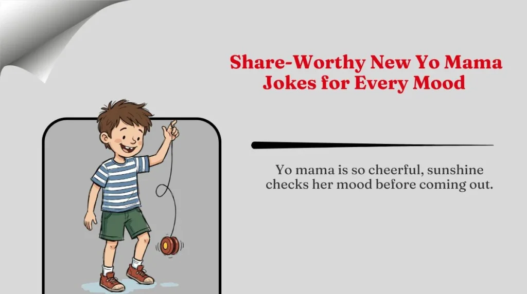 Share-Worthy New Yo Mama Jokes for Every Mood
