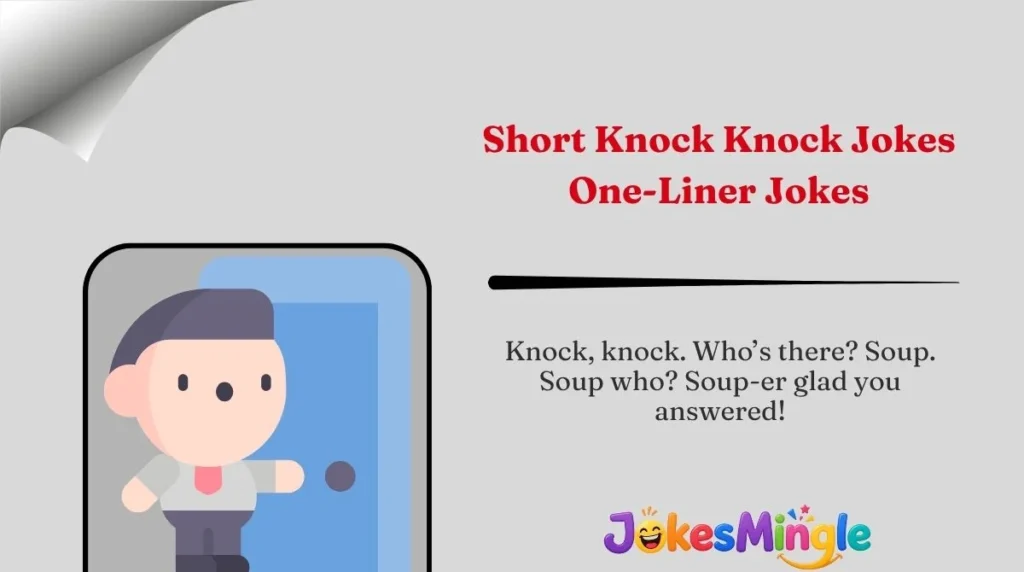 Short Knock Knock Jokes One-Liner Jokes