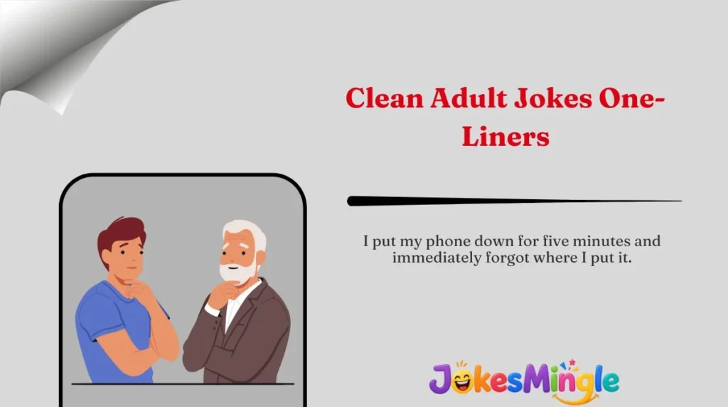 Clean Adult Jokes One-Liners