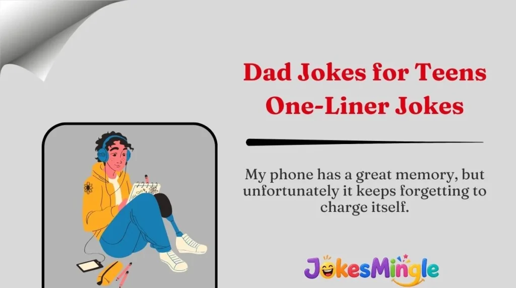Dad Jokes for Teens One-Liner Jokes