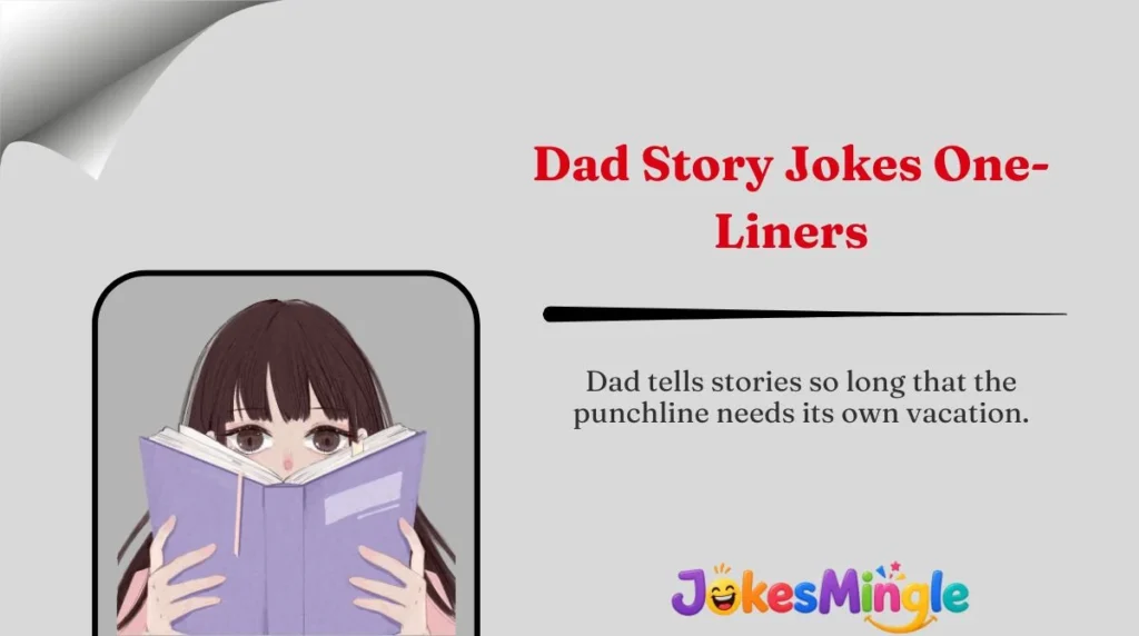 Dad Story Jokes One-Liners