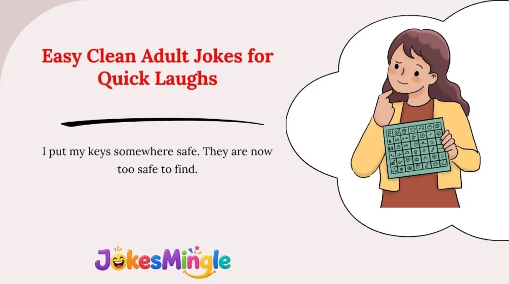 Easy Clean Adult Jokes for Quick Laughs