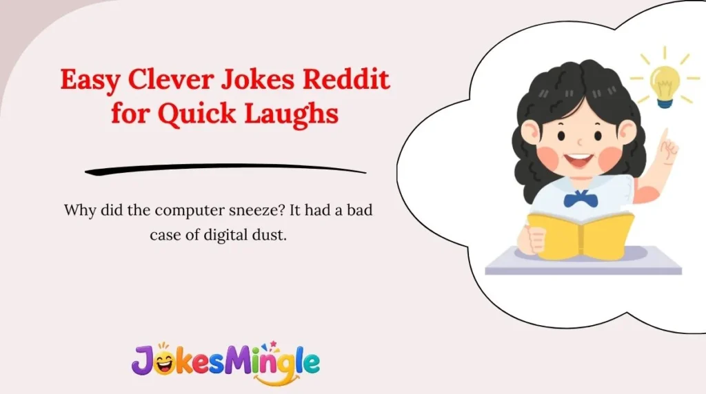 Easy Clever Jokes Reddit for Quick Laughs
