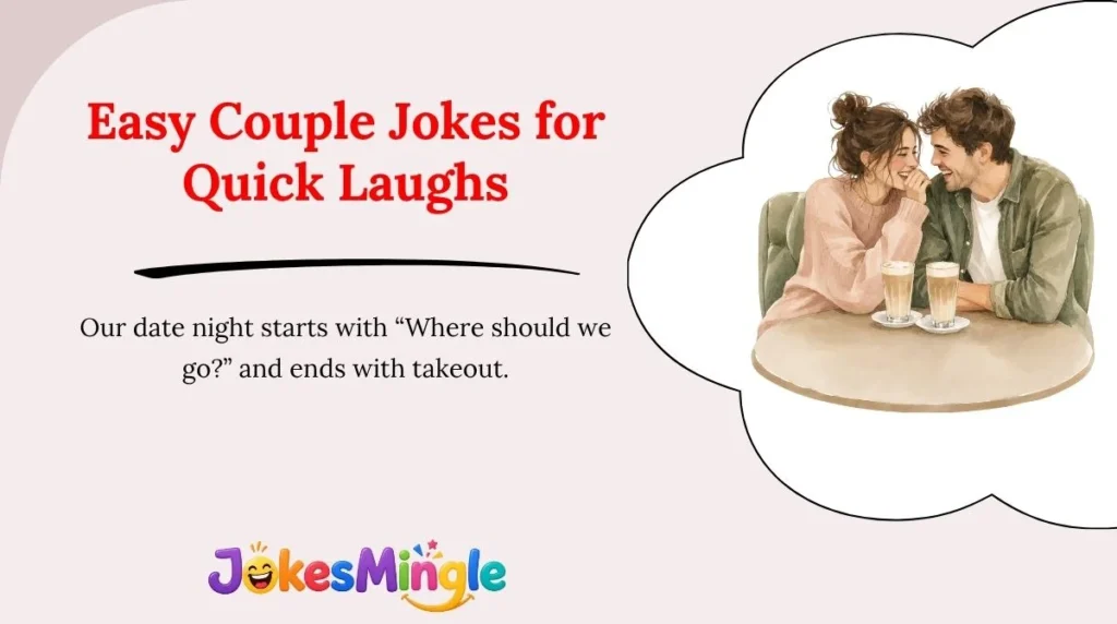 Easy Couple Jokes for Quick Laughs