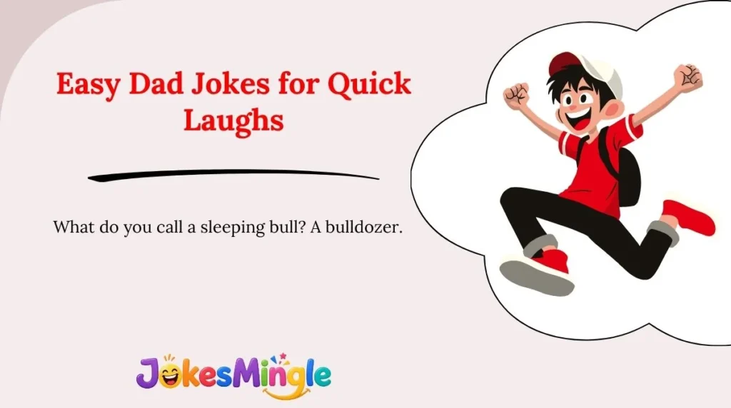 Easy Dad Jokes for Quick Laughs