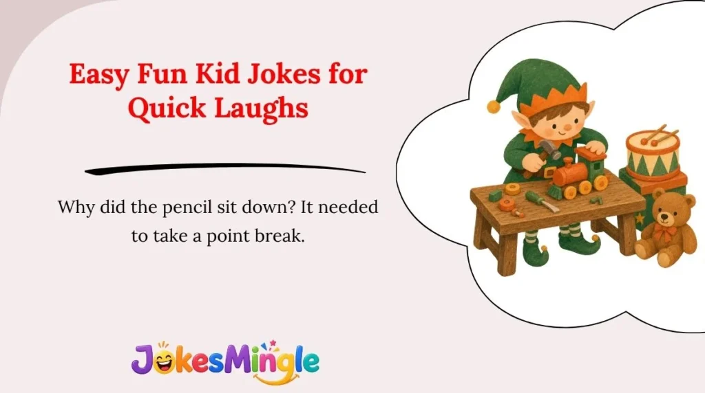Easy Fun Kid Jokes for Quick Laughs