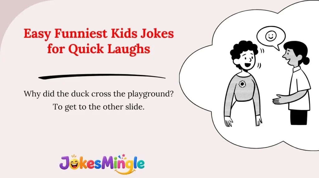 Easy Funniest Kids Jokes for Quick Laughs