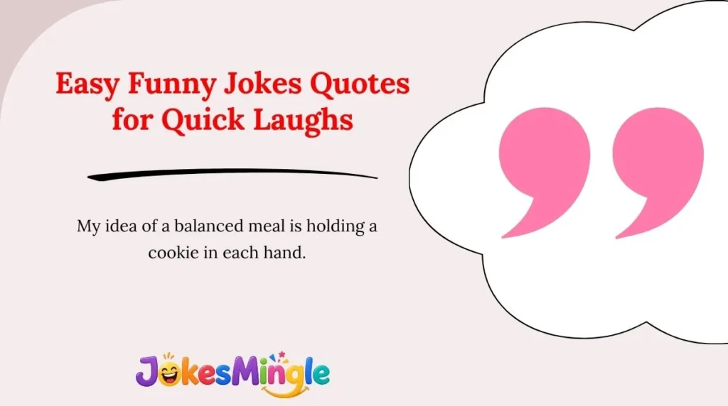 Easy Funny Jokes Quotes for Quick Laughs