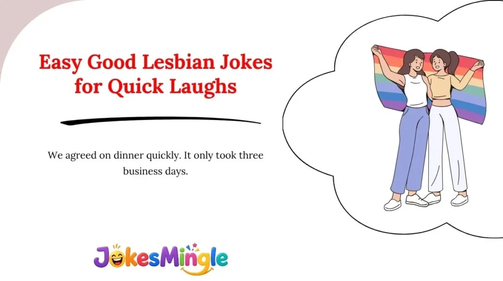 Easy Good Lesbian Jokes for Quick Laughs