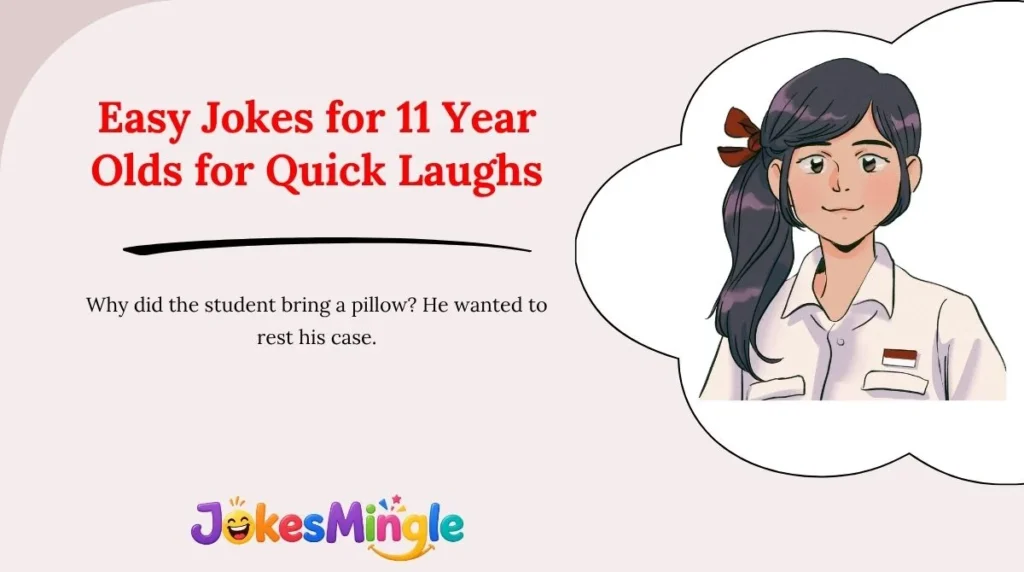 Easy Jokes for 11 Year Olds for Quick Laughs