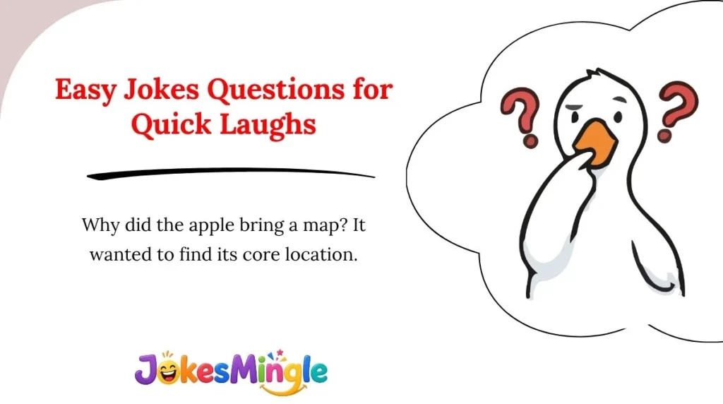 Easy Jokes Questions for Quick Laughs