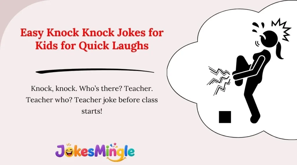 Easy Knock Knock Jokes for Kids for Quick Laughs