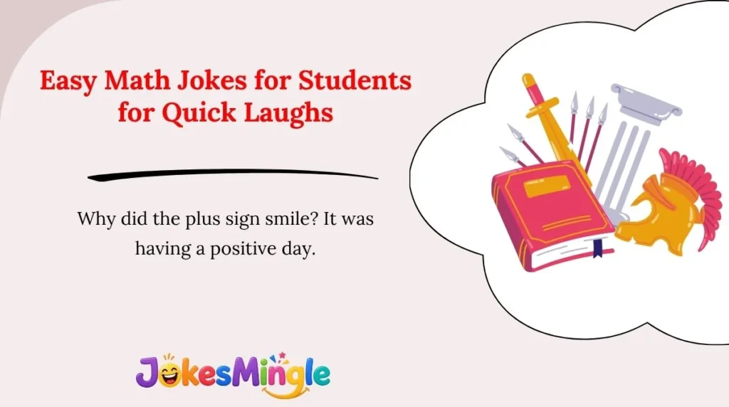 Easy Math Jokes for Students for Quick Laughs