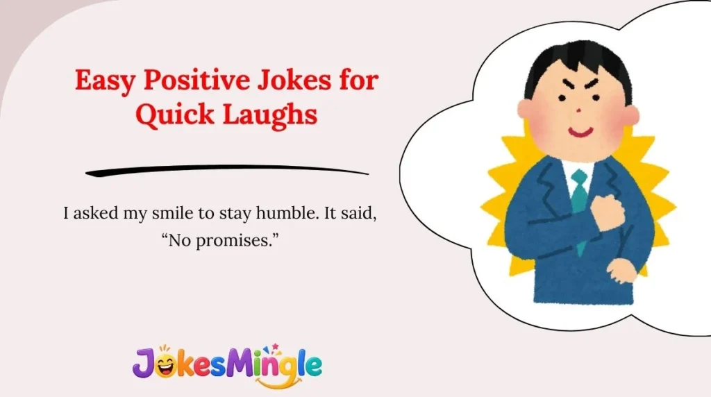 Easy Positive Jokes for Quick Laughs