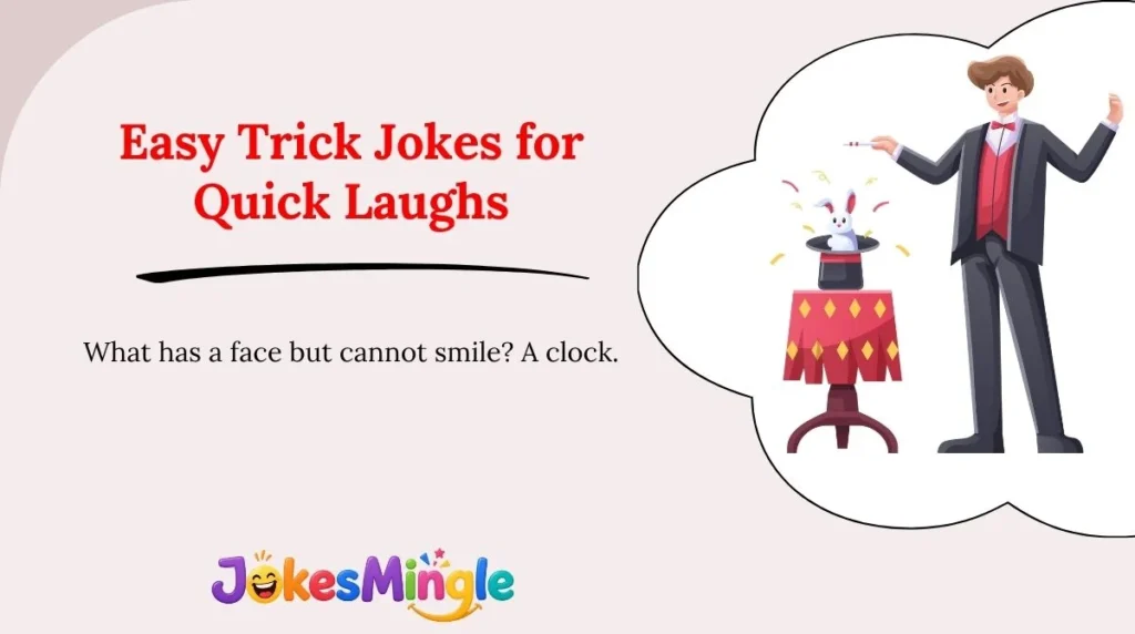 Easy Trick Jokes for Quick Laughs