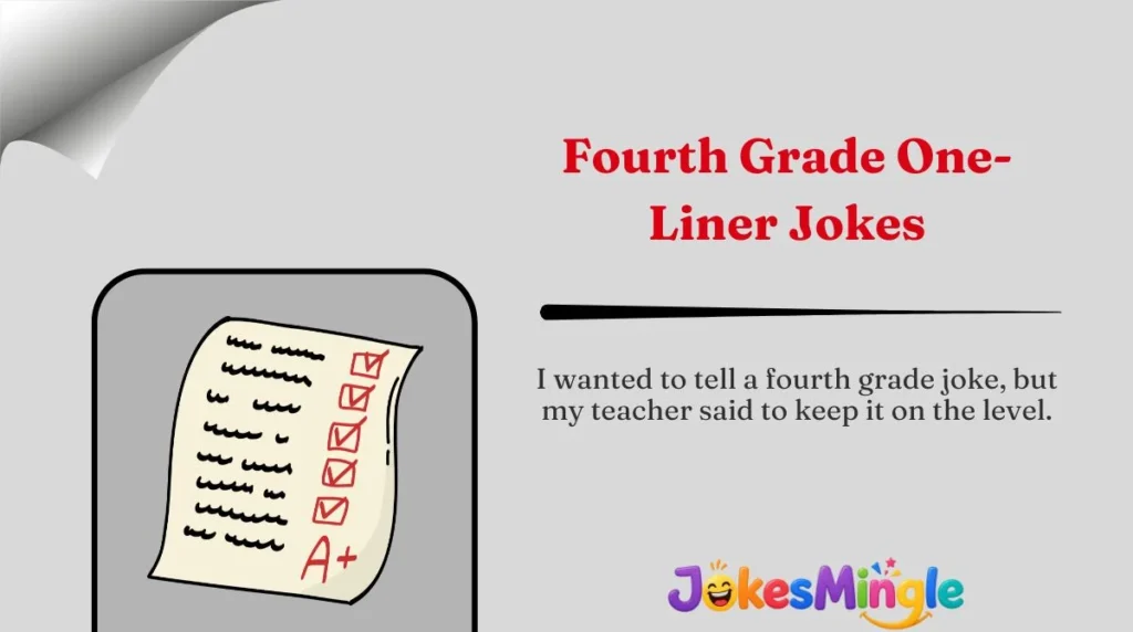 Fourth Grade One-Liner Jokes