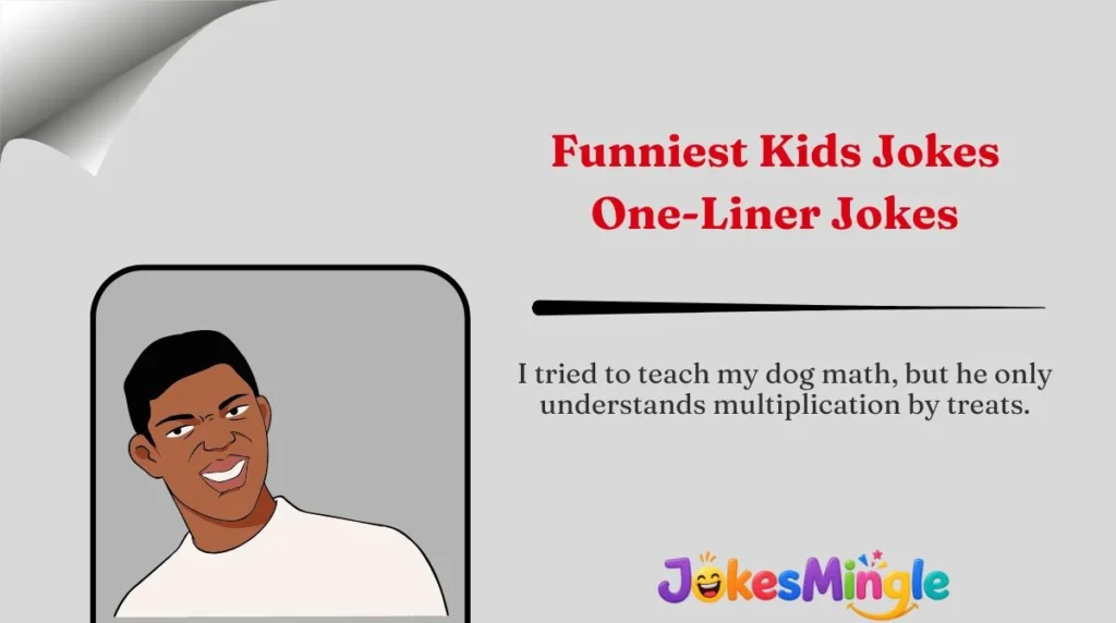 Funniest Kids Jokes One-Liner Jokes