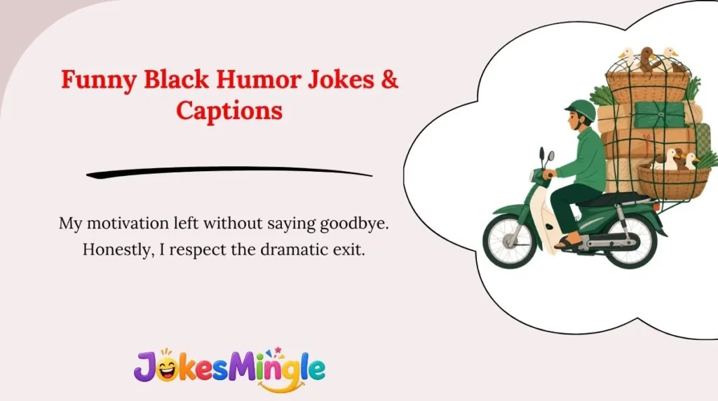 Funny Black Humor Jokes & Captions 😂
