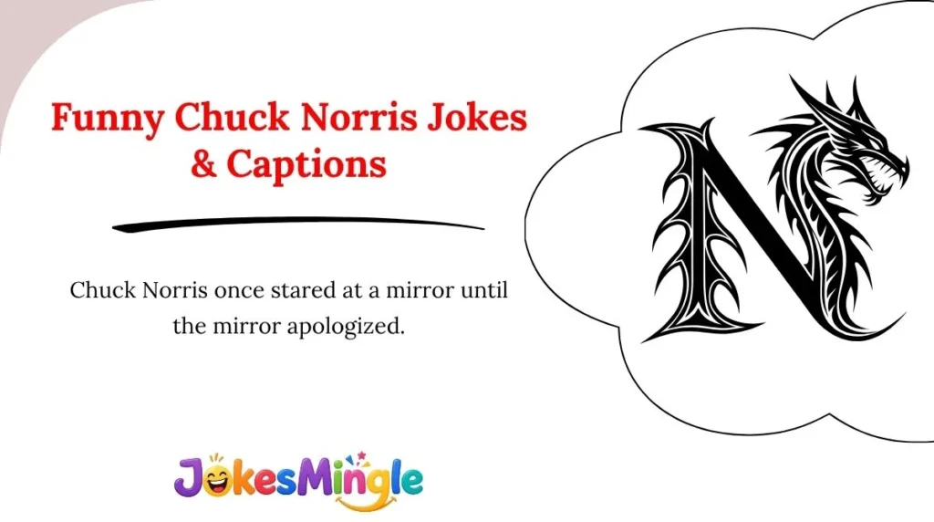 Funny Chuck Norris Jokes & Captions 😂