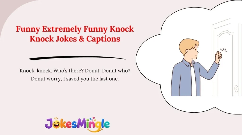 Funny Extremely Funny Knock Knock Jokes & Captions 😂