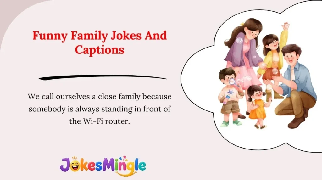 Funny Family Jokes And Captions 😂