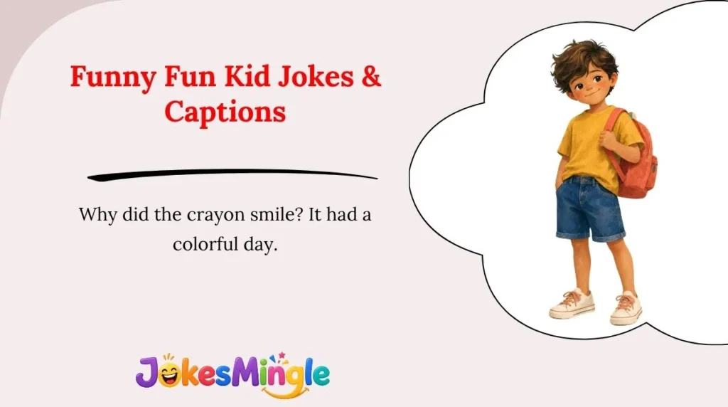 Funny Fun Kid Jokes & Captions 😂