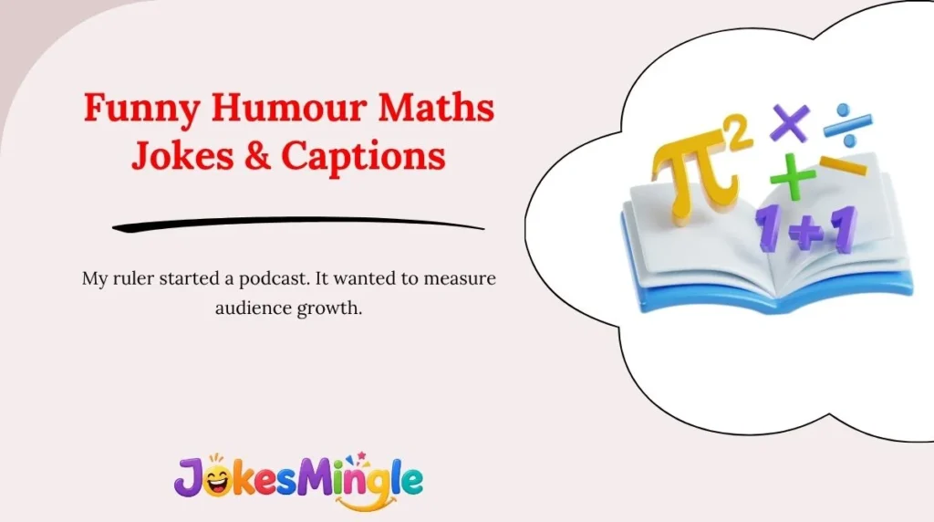 Funny Humour Maths Jokes & Captions 😂