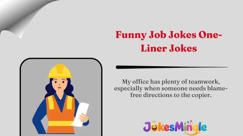 Funny Job Jokes One-Liner Jokes