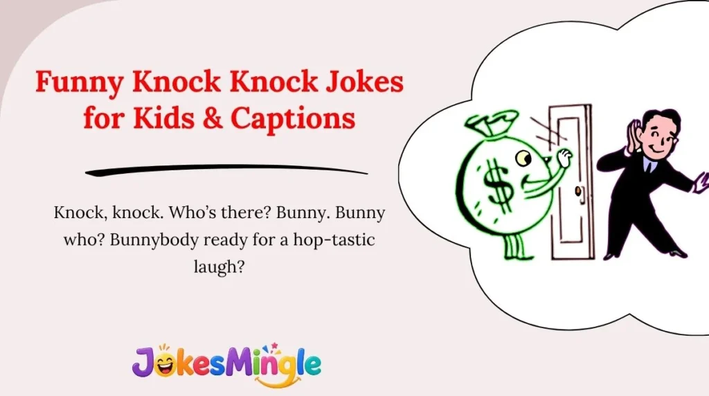 Funny Knock Knock Jokes for Kids & Captions 😂