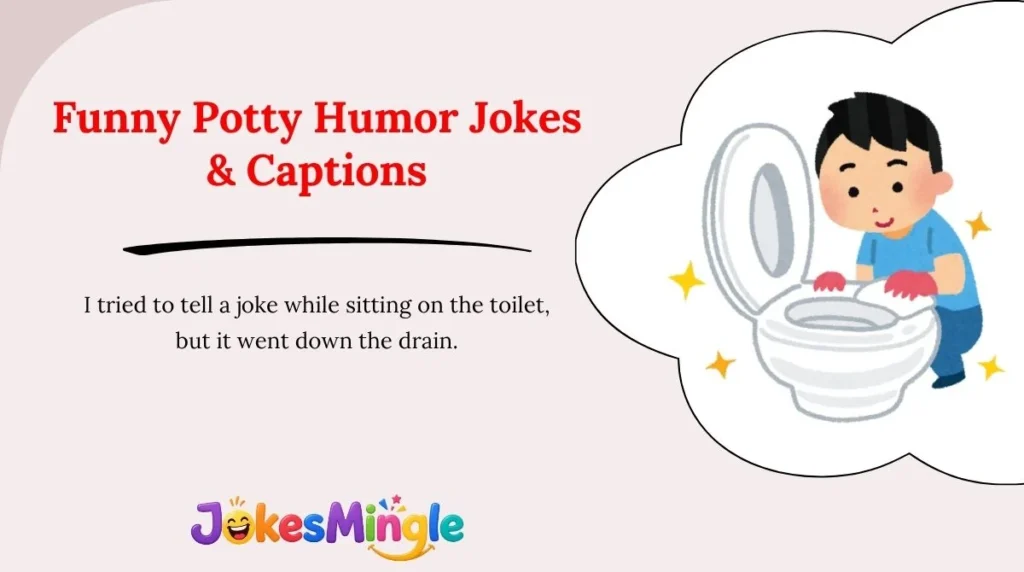 Funny Potty Humor Jokes & Captions 😂