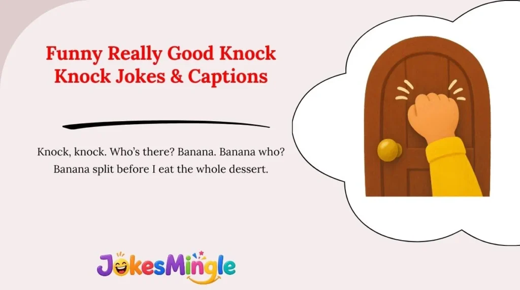 Funny Really Good Knock Knock Jokes & Captions 😂